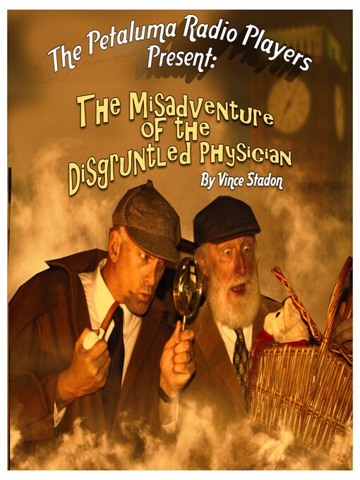 Title details for The Misadventure of the Disgruntled Physician by Vince Stadon - Available
